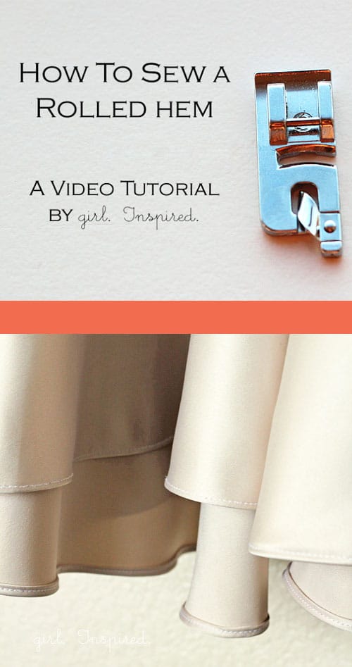 Rolled Hem: Sewing Basics Video Tutorial - girl. Inspired.