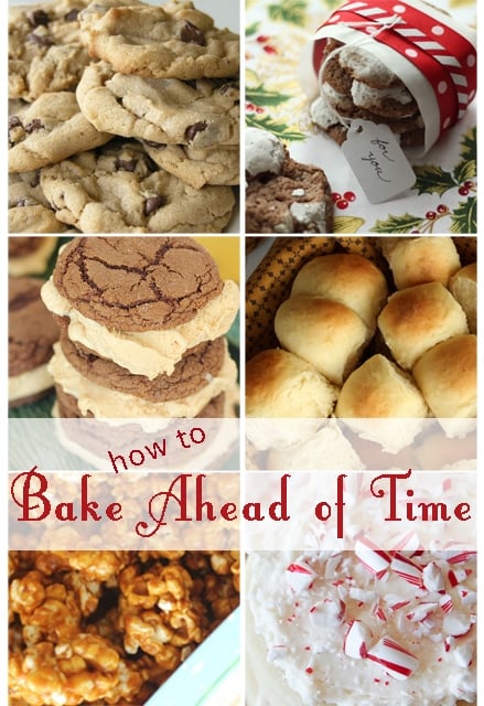 Tips for Baking Ahead of Time