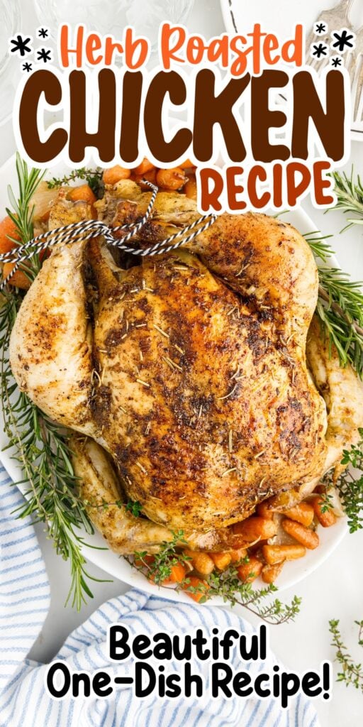 Whole herb roasted chicken on a plate with cooked carrots and text overlay.