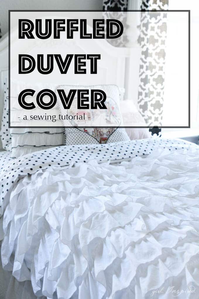 Ruffled Duvet Cover Sewing Tutorial Girl Inspired