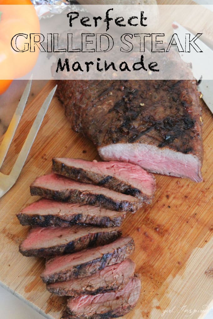 Perfect Grilled Steak Marinade - girl. Inspired.