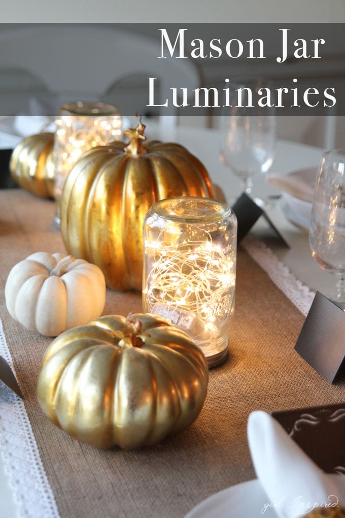 These simple Mason Jar Luminaries are easy to put together and add a warm, sparkle to your Thanksgiving table.