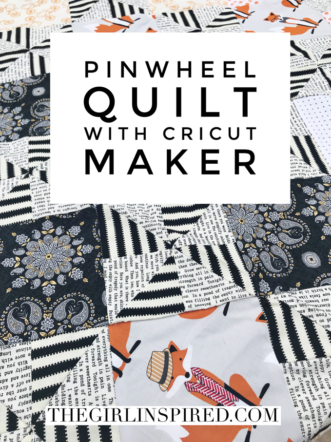 Pinwheel Quilt with Cricut Maker - Huge Timesaver using the Maker to cut allll the pieces for this quilt!