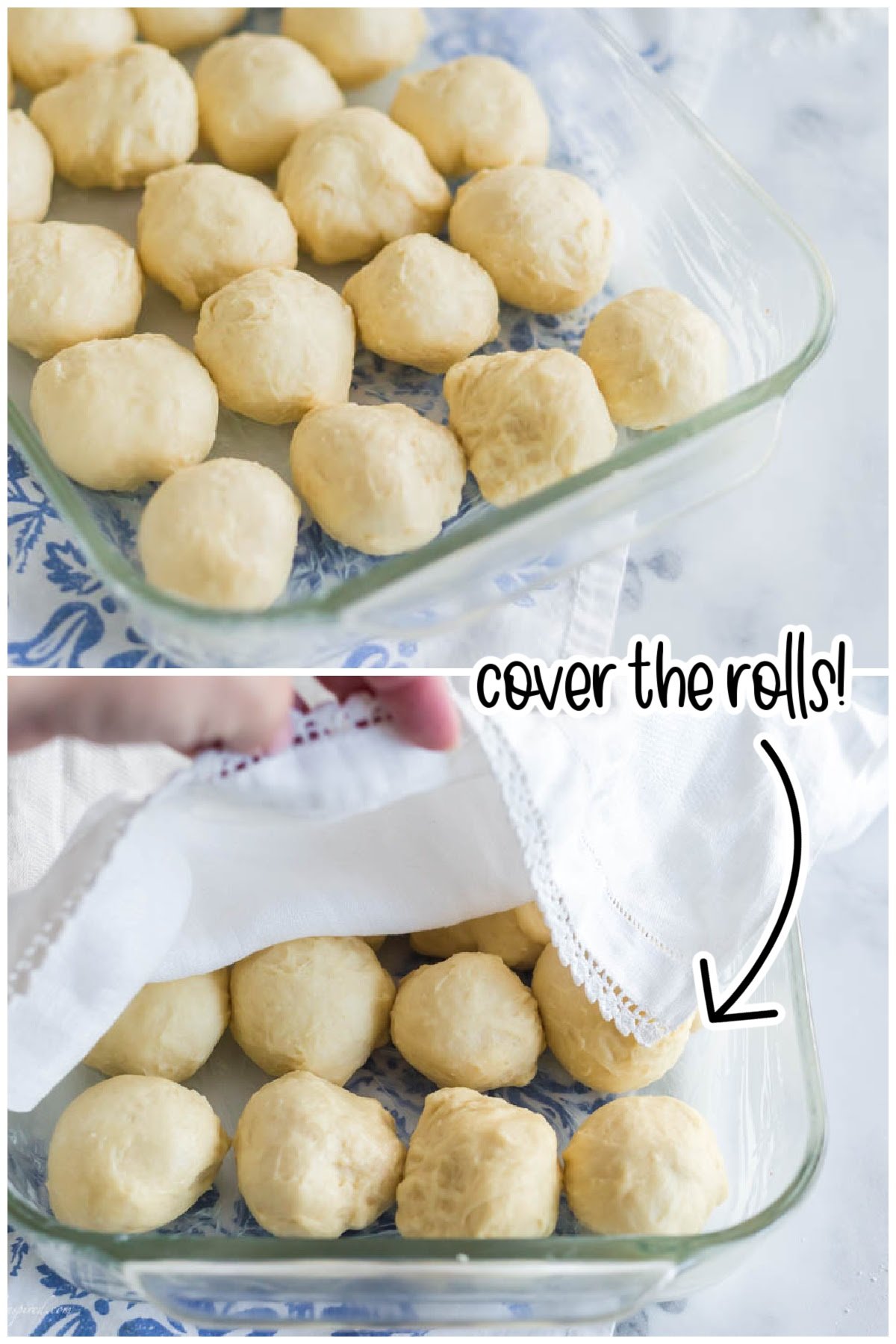 Balls of dough lined up in glass baking dish and linen being folded down over the rolls with text "cover the rolls!"