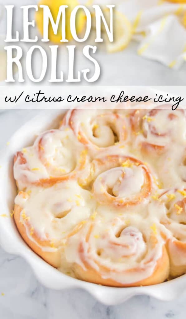 baked sweet rolls in white pie plate, with white dishes, lemons, and text overlay