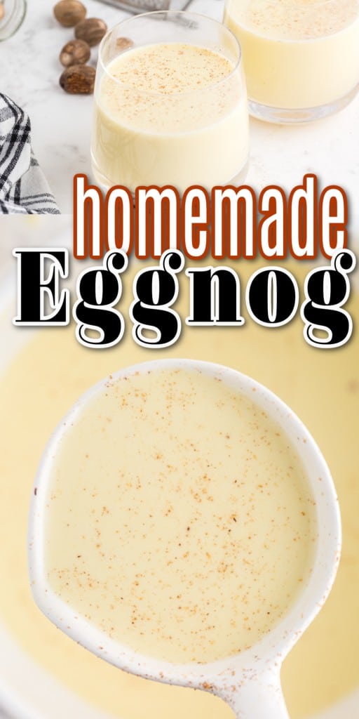 white ladle full of homemade eggnog and two glasses of eggnog with text overlay