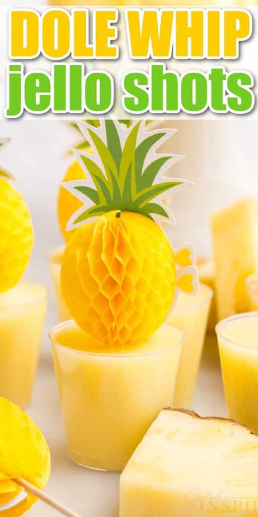 dole whip jello shot with slice of pineapple