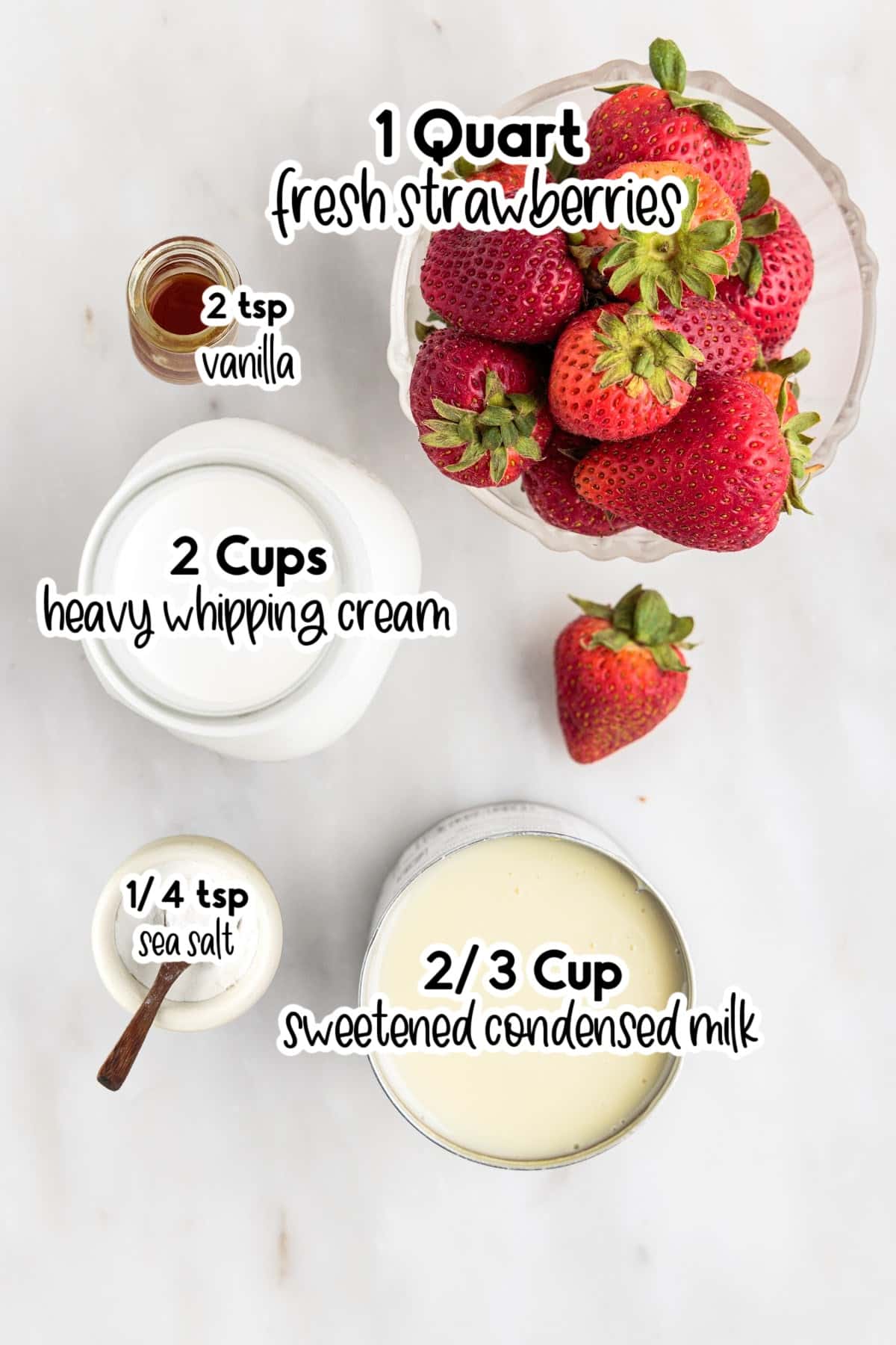 Individual ingredients  needed for making rolled ice cream - cream, strawberries, vanilla, sweetened condensed milk, and salt - with text labels.