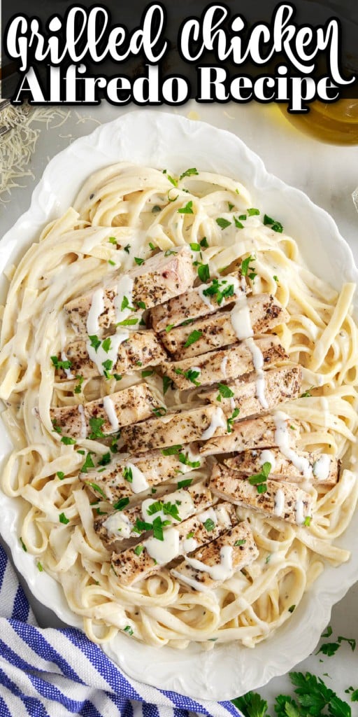 grilled chicken alfredo on an oval platter