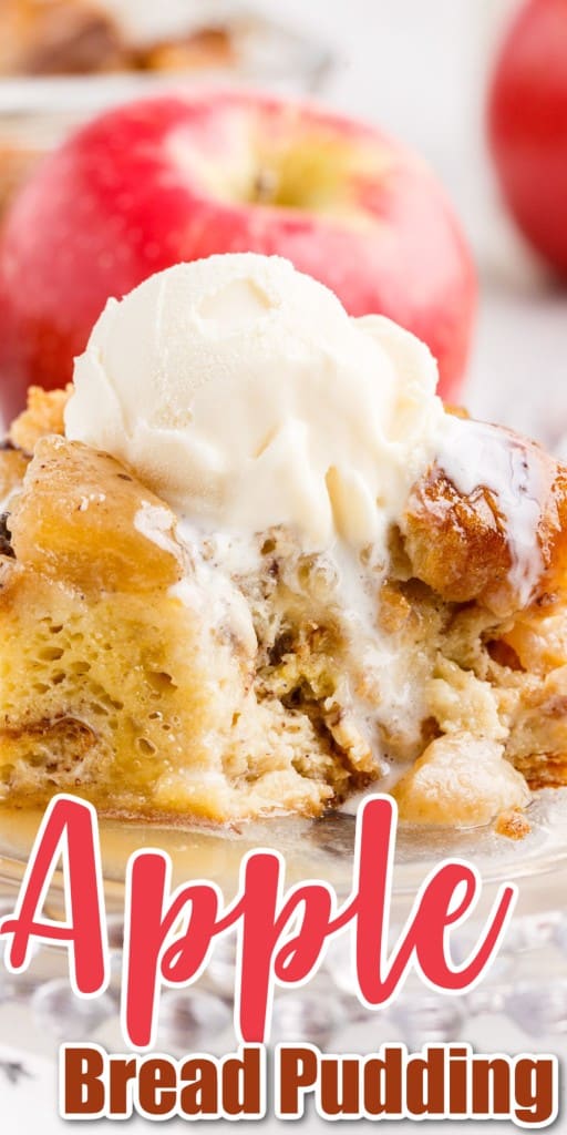 a close up of apple bread pudding and a side view of a piece of apple bread pudding topped with caramel sauce and a scoop of ice cream served on a glass plate