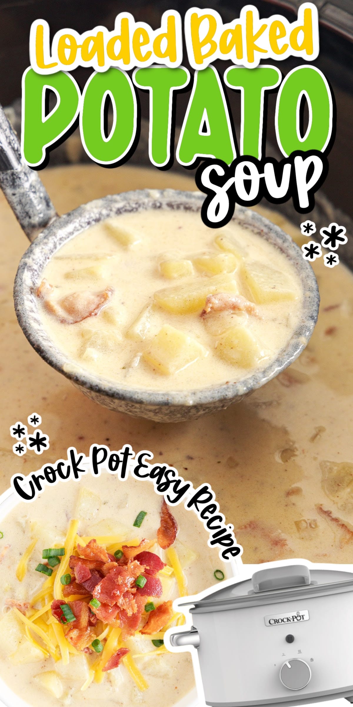 Loaded Baked Potato Soup (Crock Pot Recipe) - girl. Inspired.