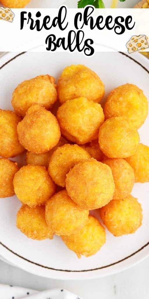 Overhead view of a plate of Fried Cheese Balls.