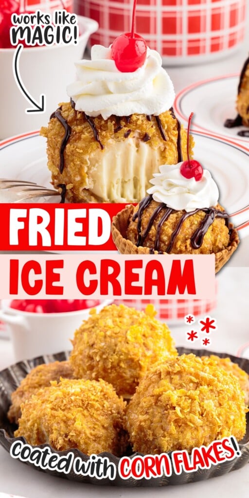Two image collage of Deep fried ice cream coated in corn flakes with text overlay.