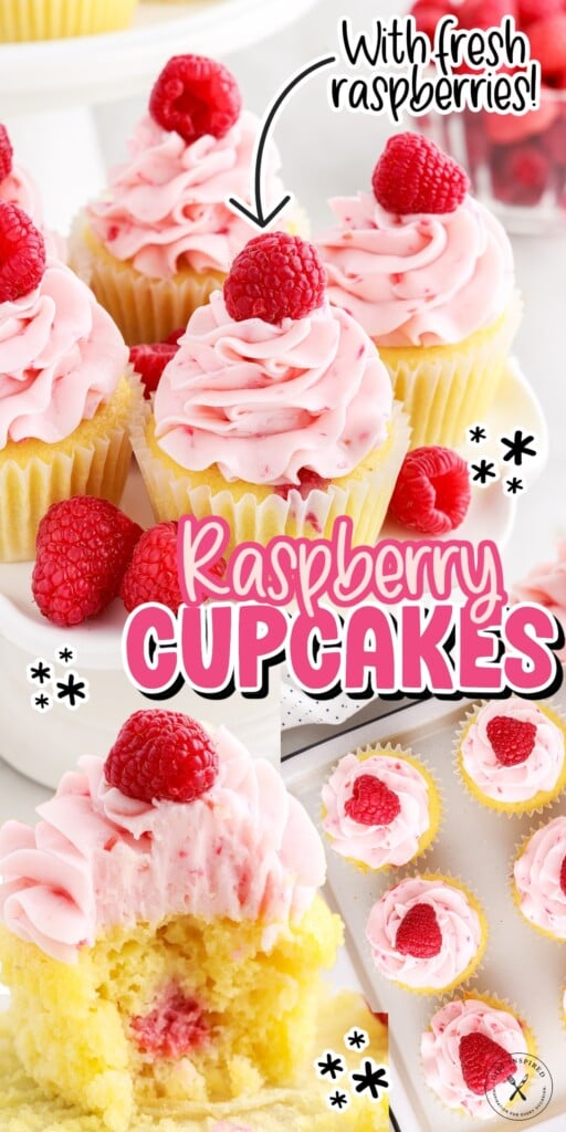 Raspberry Cupcakes on a tiered tray, a bite taken from a Raspberry Cupcake, and an overhead view of Raspberry Cupcakes on a cookie sheet with text overlay.