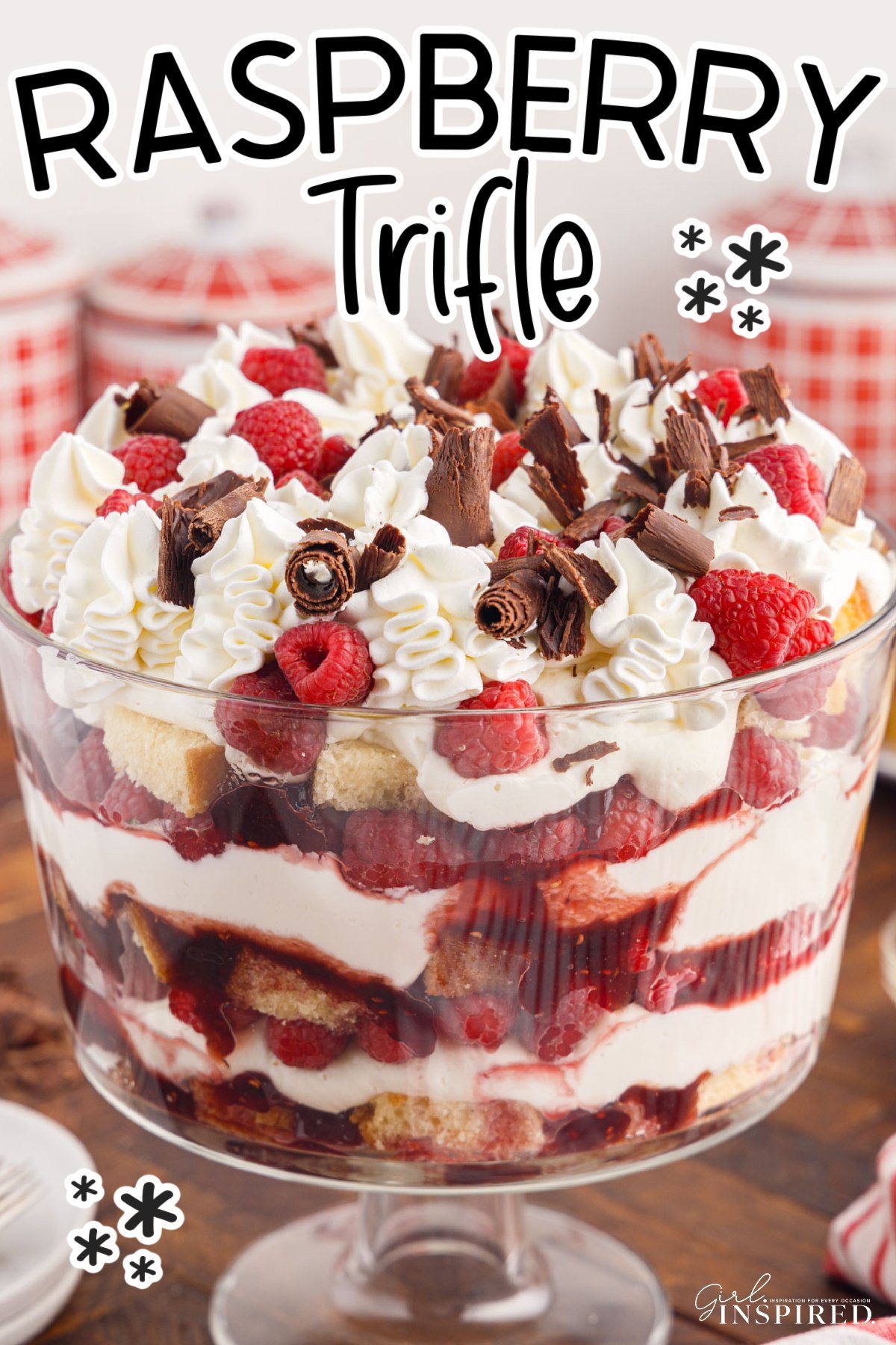 Raspberry Trifle in a trifle dish with text overlay.