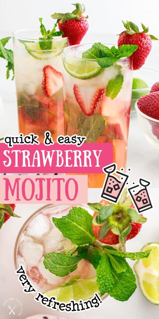 Strawberry Mojitos in two tall glasses and an overhead view of a glass of Strawberry Mojito with text overlay.