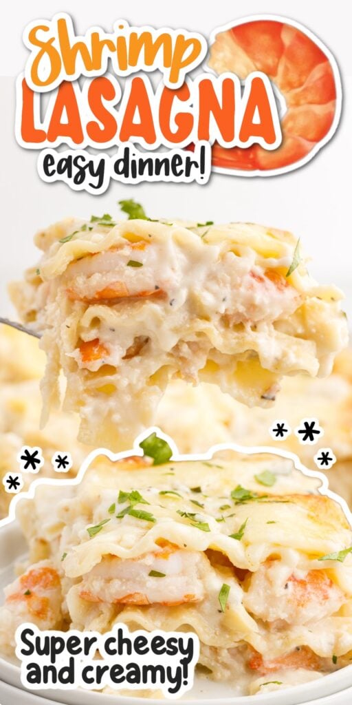 Two images of Shrimp Lasagna on a spatula and Shrimp Lasagna on a plate with text overlay.
