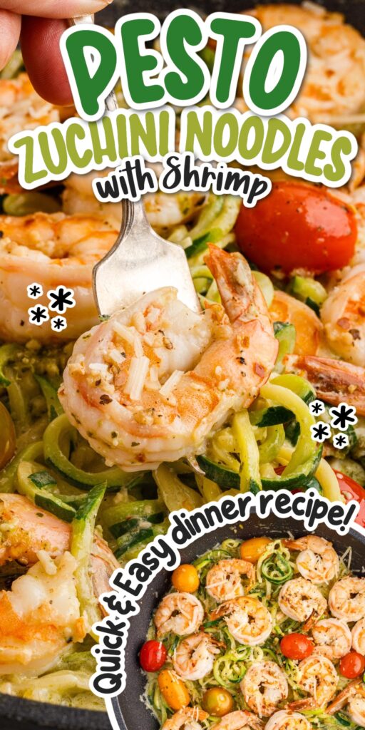 Pesto Zucchini Noodles with Shrimp in a skillet and a close up with text overlay.