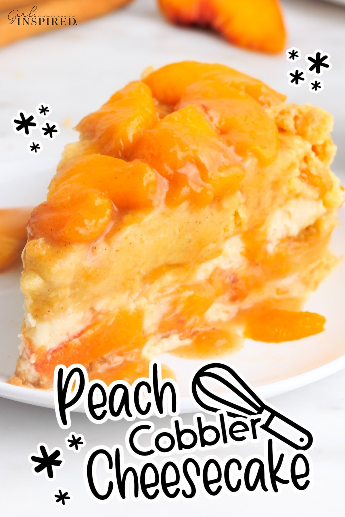 A slice of Peach Cobbler Cheesecake on a plate with text overlay.