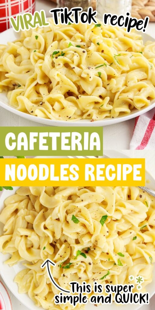 Two images of Cafeteria Noodles with text overlay.