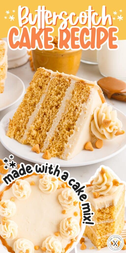 Two images of Butterscotch Cake with text overlay.
