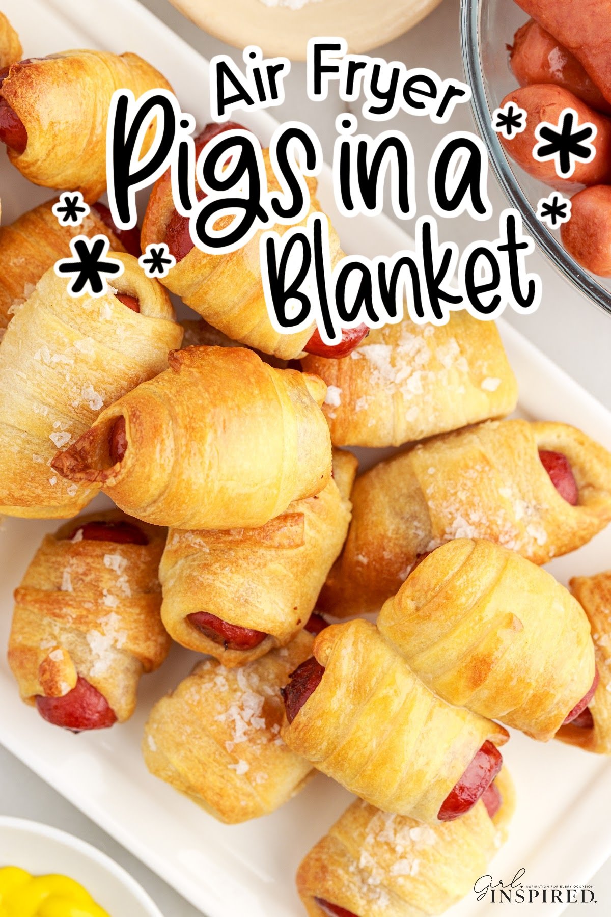 Overhead view of Air Fryer Pigs in a Blanket with text overlay.