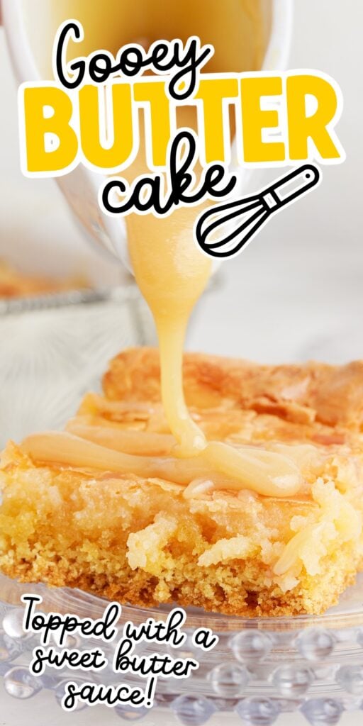 Gooey Butter Cake with glaze being drizzled on top with text overlay.