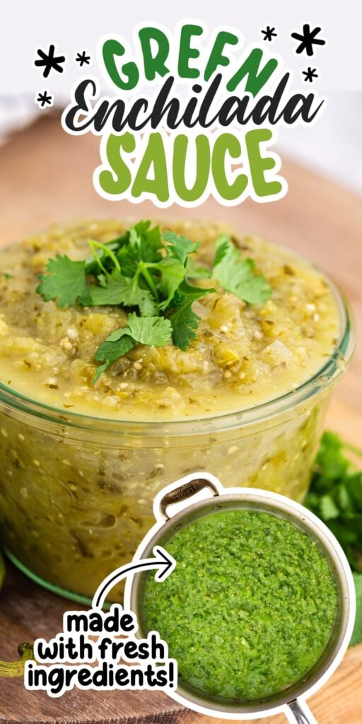Two images of Green Enchilada Sauce in a pan and in a glass jar with text overlay.