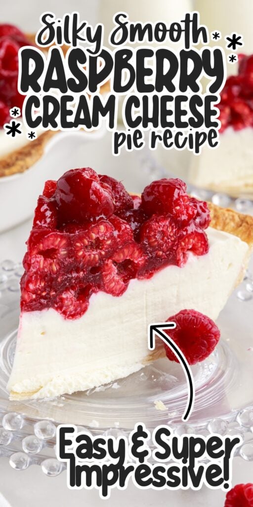 Raspberry cream cheese pie in a pie dish, sliced and ready to eat, with text overlay.