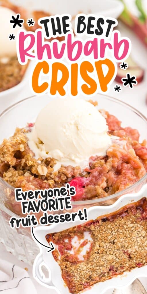 Two images of Rhubarb Crisp with Oatmeal Streusel in a small dish and a serving dish with text overlay.