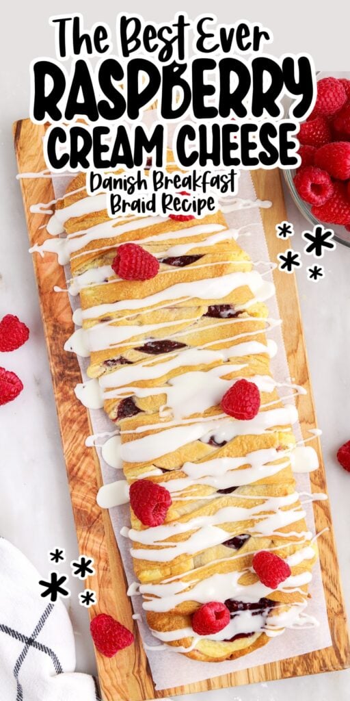 Raspberry cream cheese danish braid, with text overlay.