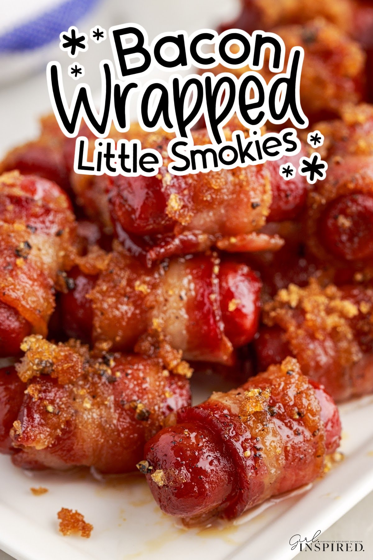 A platter full of Bacon Wrapped Little Smokies with text overlay.