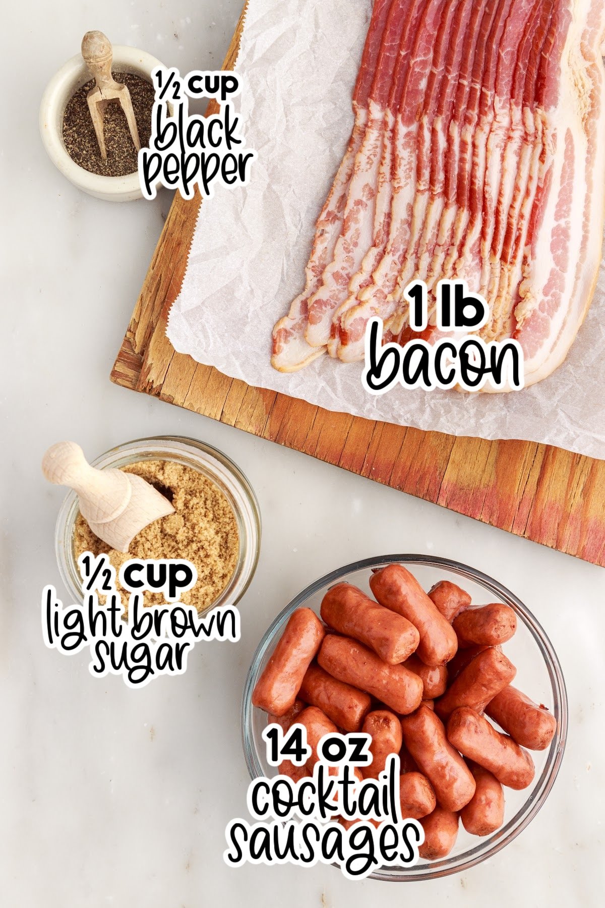 Ingredients needed to make Bacon Wrapped Little Smokies with text overlay.