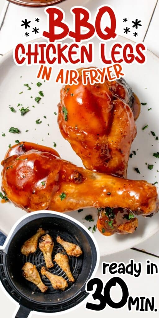 Two pieces of BBQ chicken Legs in air Fryer on a plate, with text overlay.