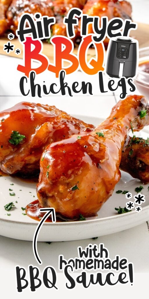 Two pieces of BBQ chicken Legs in air Fryer on a plate, with text overlay.