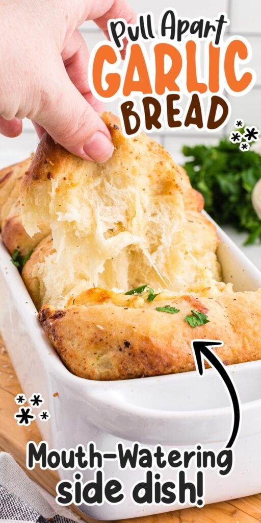 Pull apart garlic bread in a bread baking dish.