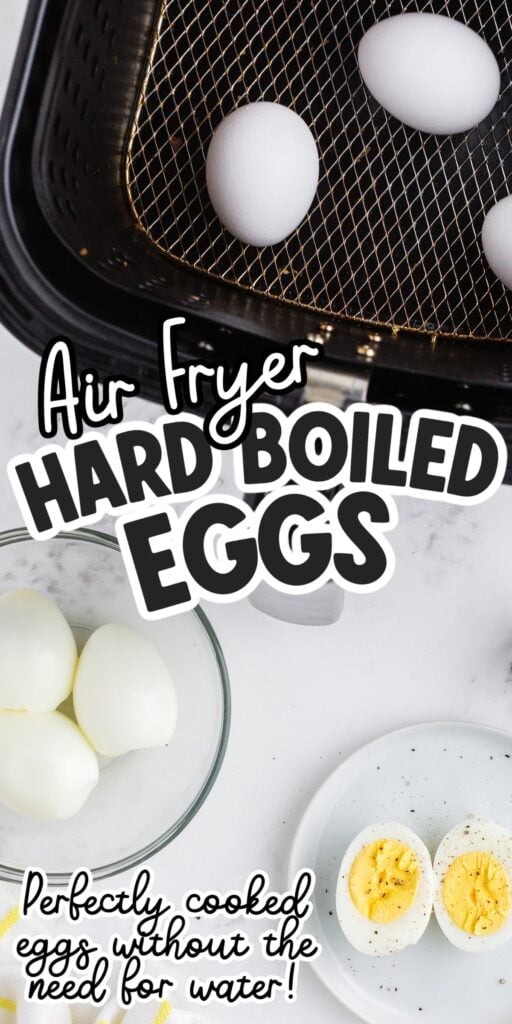 Air Fryer Hard Boiled Eggs in the air fryer, in a bowl and cut open to see the yokes.