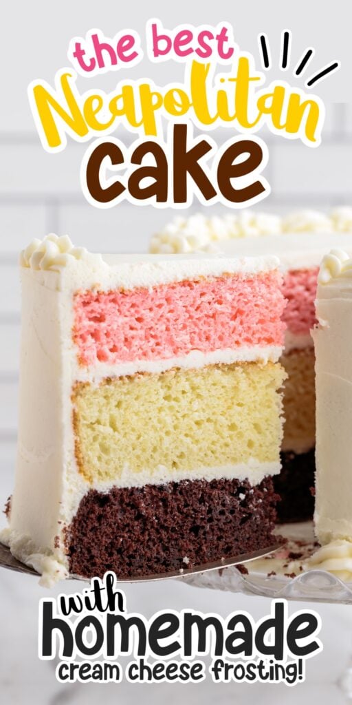 Neapolitan Cake frosted with white frosting, sliced open showing the layers, with text overlay,