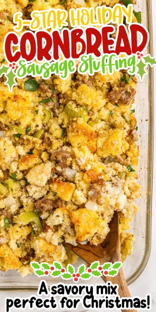 Baking dish filled with Cornbread Sausage Stuffing.