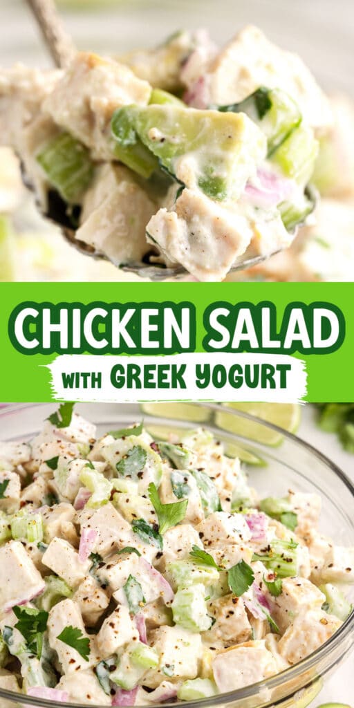 Pin collage with a top image of a spoonful of chicken salad with Greek yogurt and the bottom image of the assembled salad in a glass bowl.